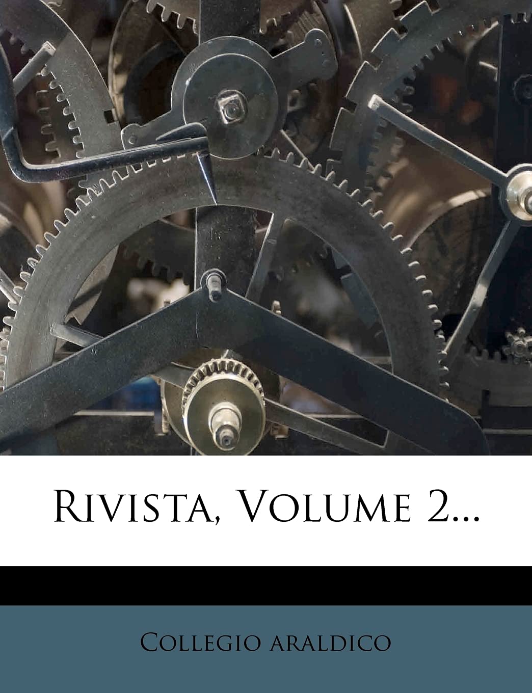 Rivista, Volume 2... (Italian Edition)