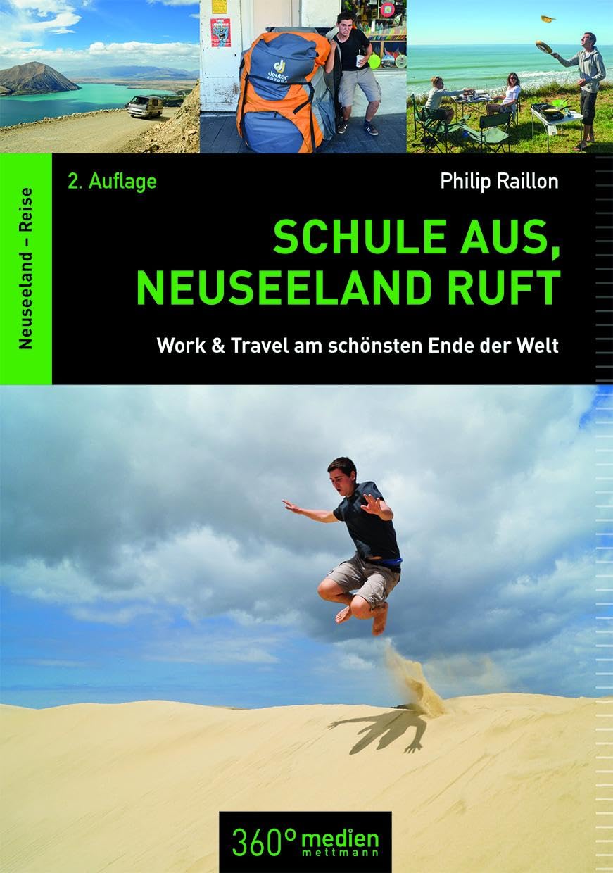 Schule aus, Neuseeland ruft: Work & Travel am schönsten Ende der Welt