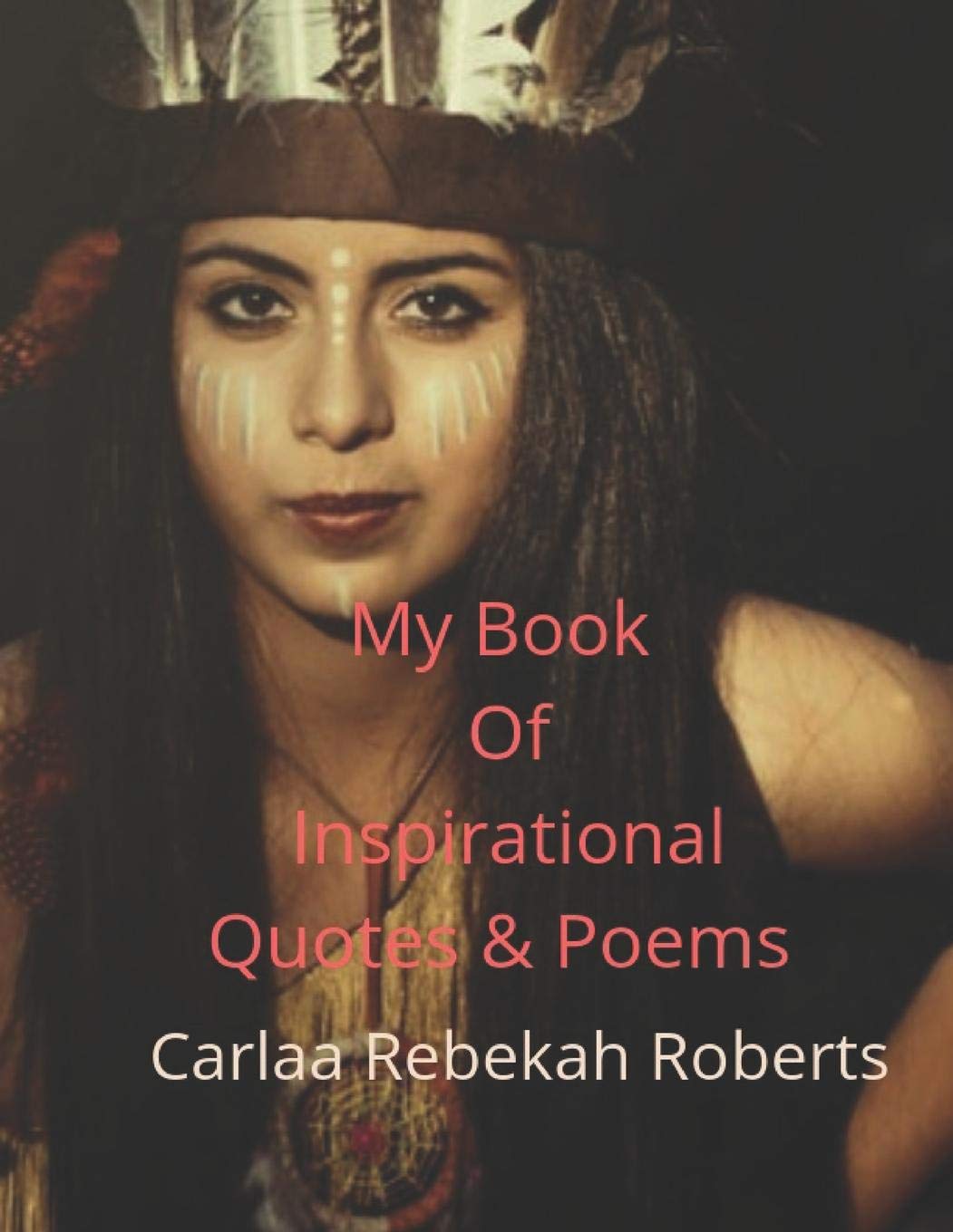 My Book Of Inspirational Quotes And Poems