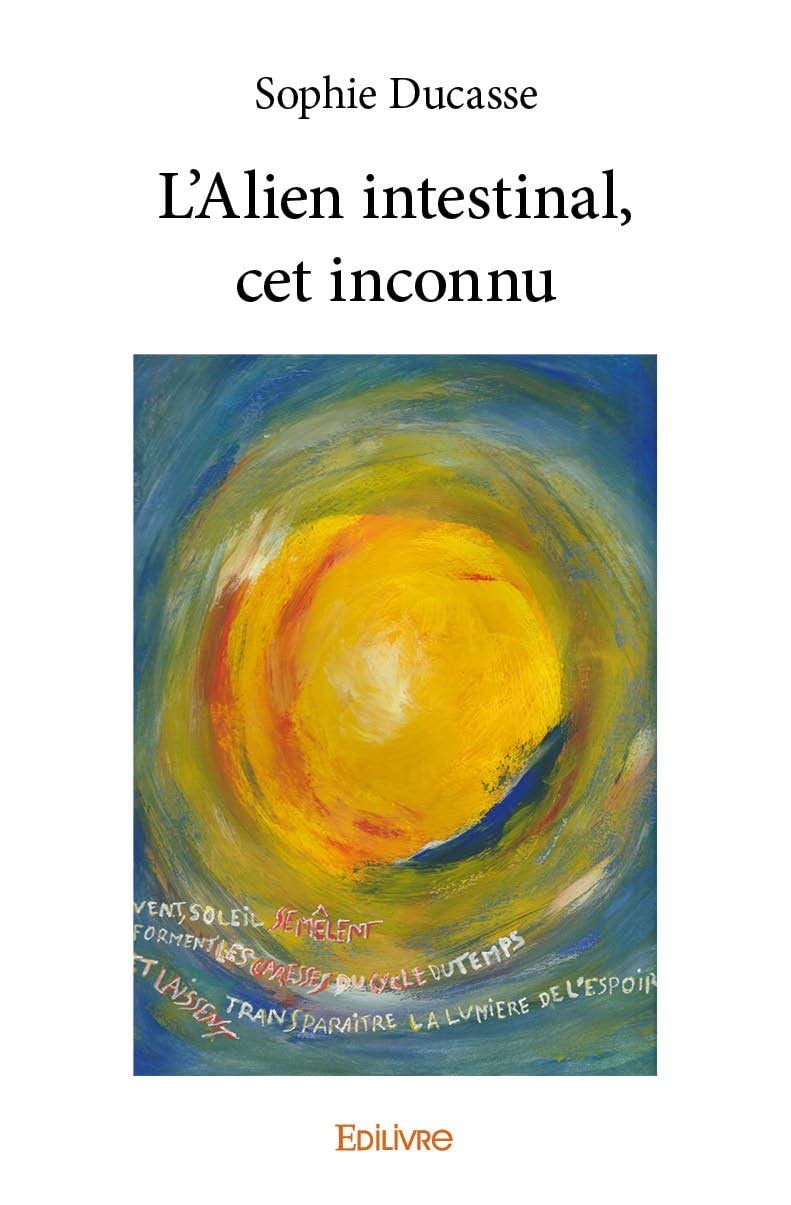 L'Alien intestinal, cet inconnu (French Edition)