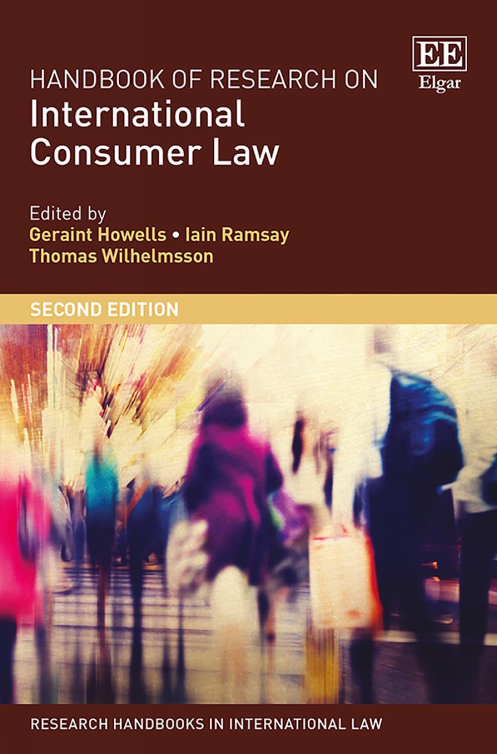 Handbook of Research on International Consumer Law, Second Edition (Research Handbooks in International Law series)