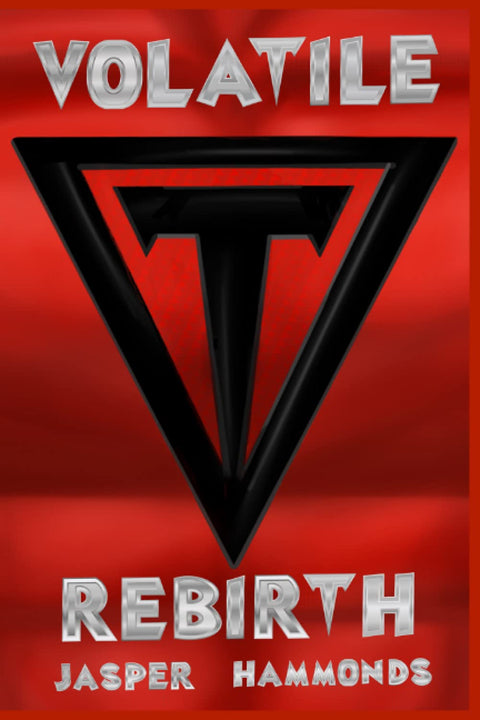Volatile: Rebirth