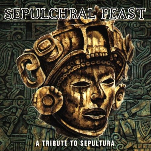 Sepultural Feast: A Tribute to Sepultura
