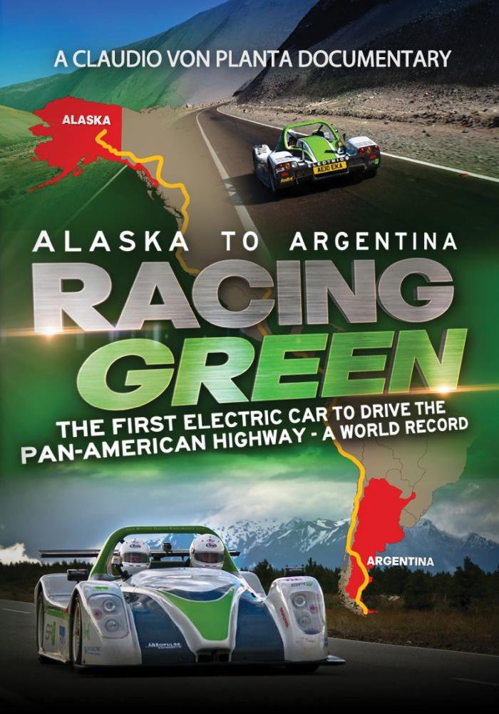 Racing Green - first electric car to drive the Pan-American Hwy (Full Series)