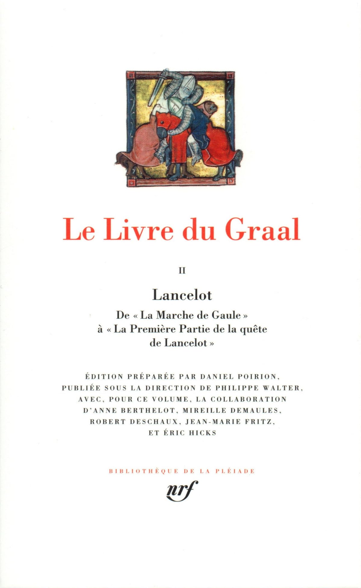 Le Livre Du Graal tome 2 [Bibliotheque de la Pleiade] (French Edition)