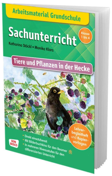Arbeitsmaterial Grundschule. Sachunterricht. Tiere und Pflanzen in der Hecke: Klasse 1-4. Sofort einsetzbar: Arbeitsblätter, Begleitheft für Lehrer und Download als Bilderbuchkino.