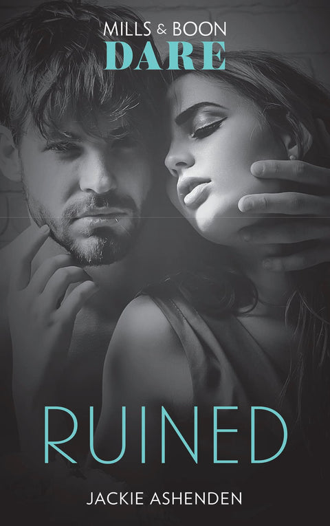 Ruined: A scorching hot romance book with a bad-boy. Perfect for fans of Fifty Shades Freed (Dare) (The Knights of Ruin,