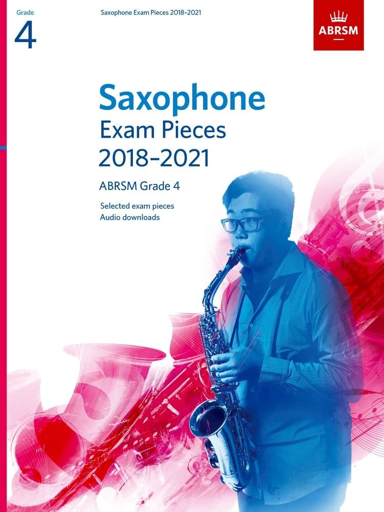 Saxophone Exam Pieces Grade 4 2018 2021
