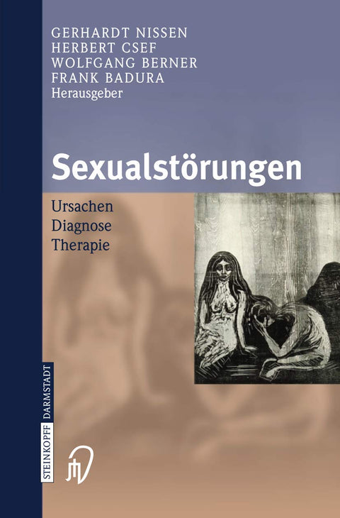 Sexualstörungen: Ursachen Diagnose Therapie (German Edition)