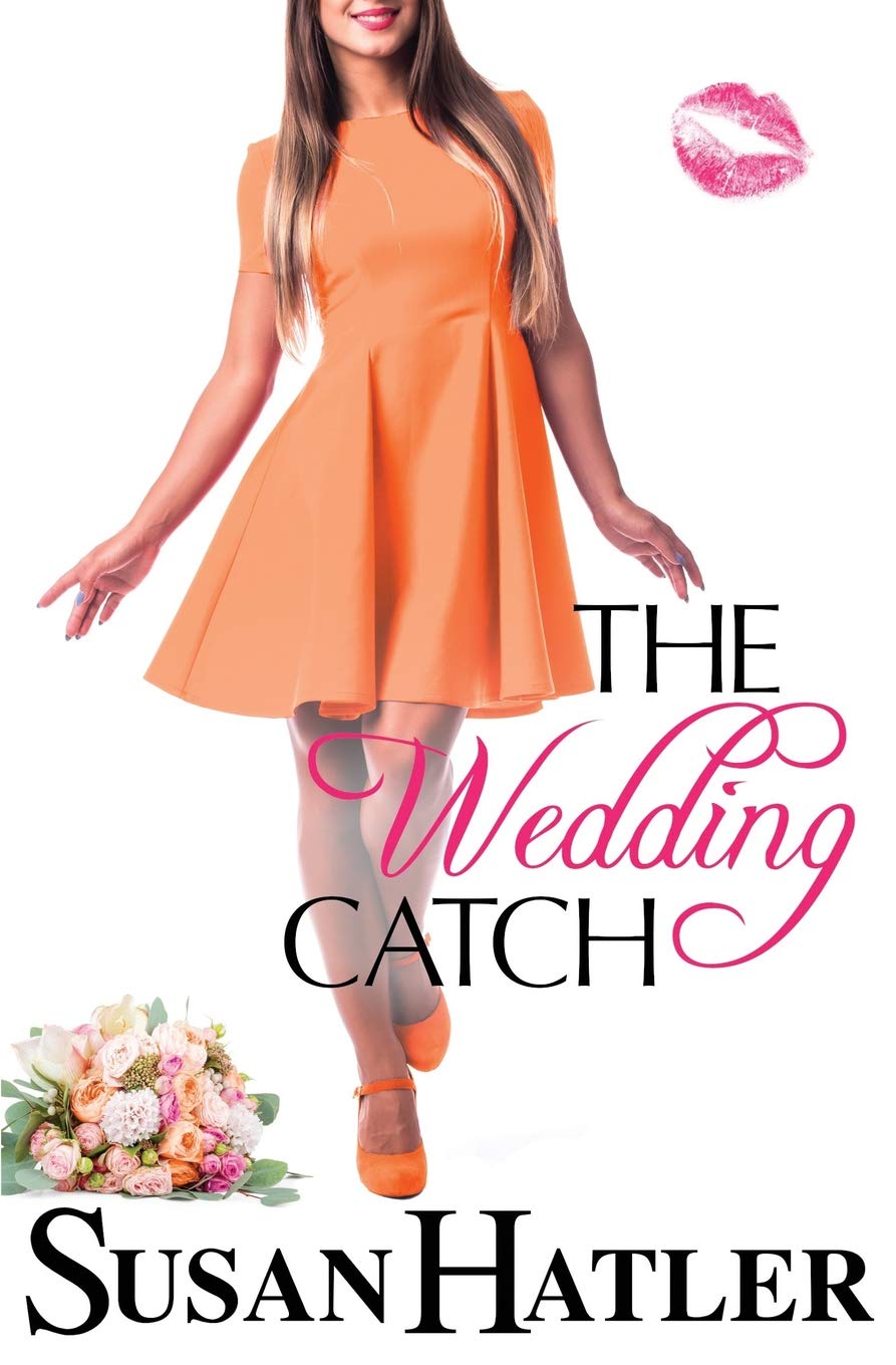 The Wedding Catch (The Wedding Whisperer)