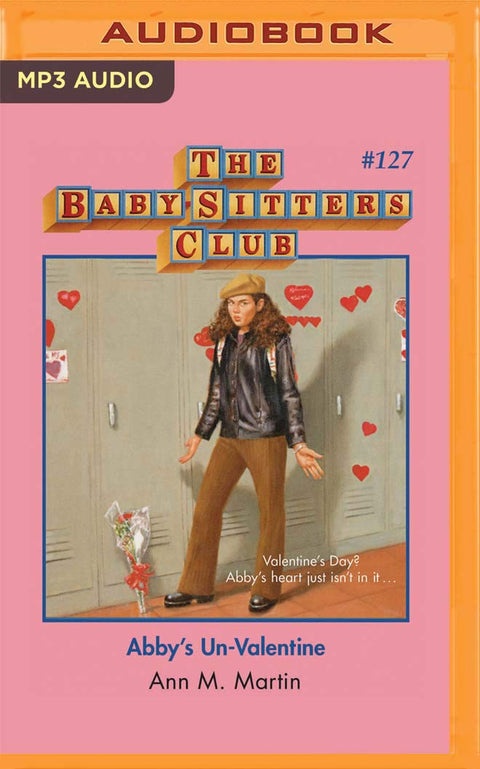 Abby's Un-Valentine (The Baby-Sitters Club, 127)