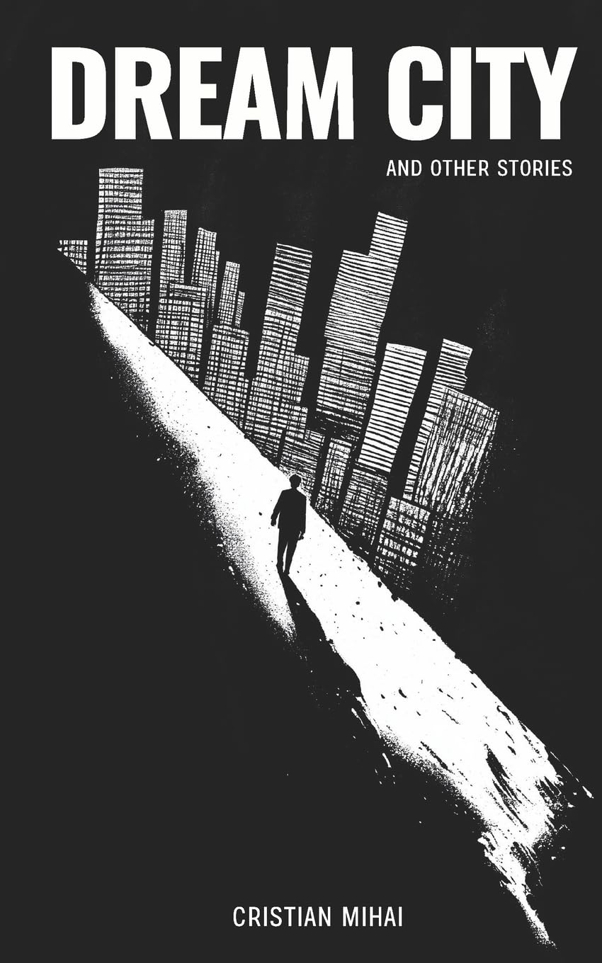Dream City and Other Stories