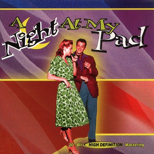 Night at My Pad by Various Artists (1996-11-05)