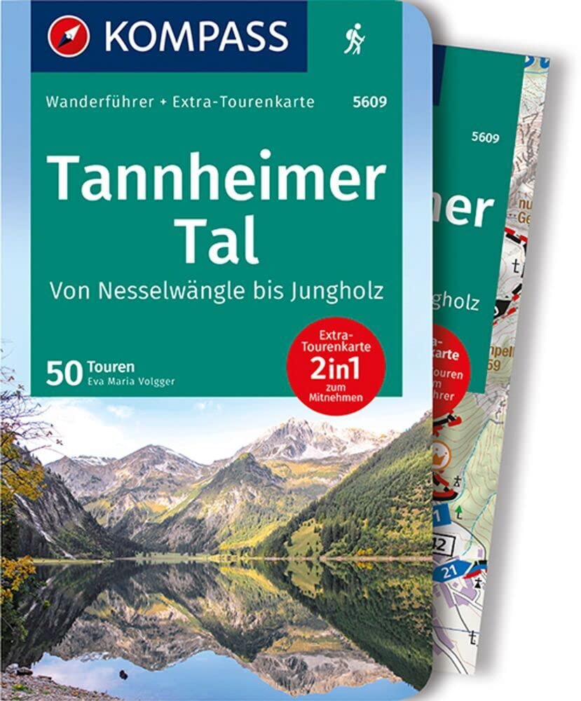 Tannheimer Tal von Nesselwängle bis Jungholz: Wanderführer mit Extra-Tourenkarte 1:25.000, 50 Touren, GPX-Daten zum Down