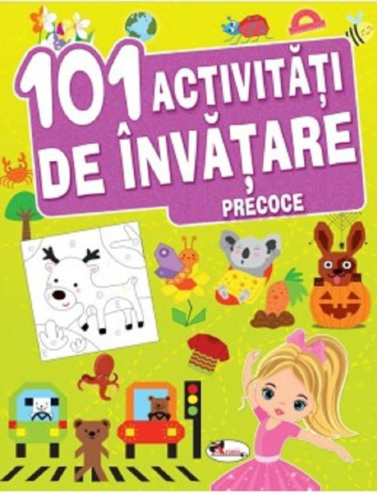 101 Activitati De Invatare Precoce