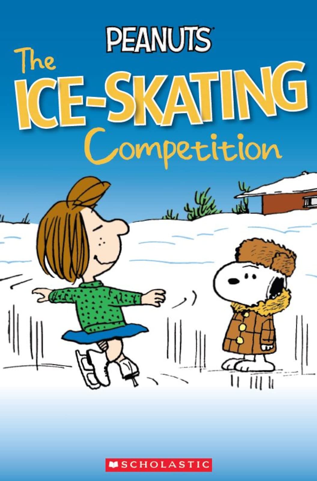 Peanuts: The Ice-skating Competition (Popcorn Readers)