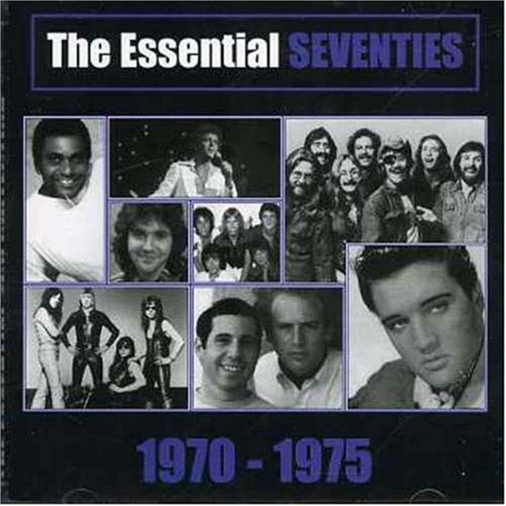 Essential Seventies: 1970-1975