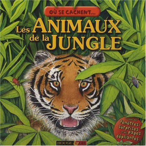 OU SE CACHENT ANIMAUX DE JUNGL