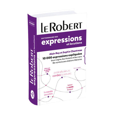 Dictionnaire des expressions et locutions - poche+ (EXPRESSIONS POCHE) (French Edition)