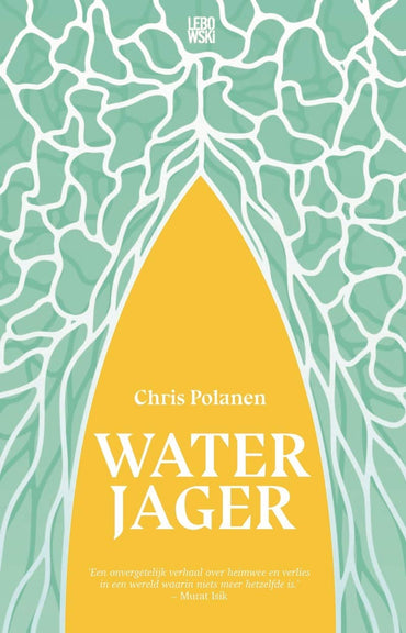 Waterjager (Dutch Edition)
