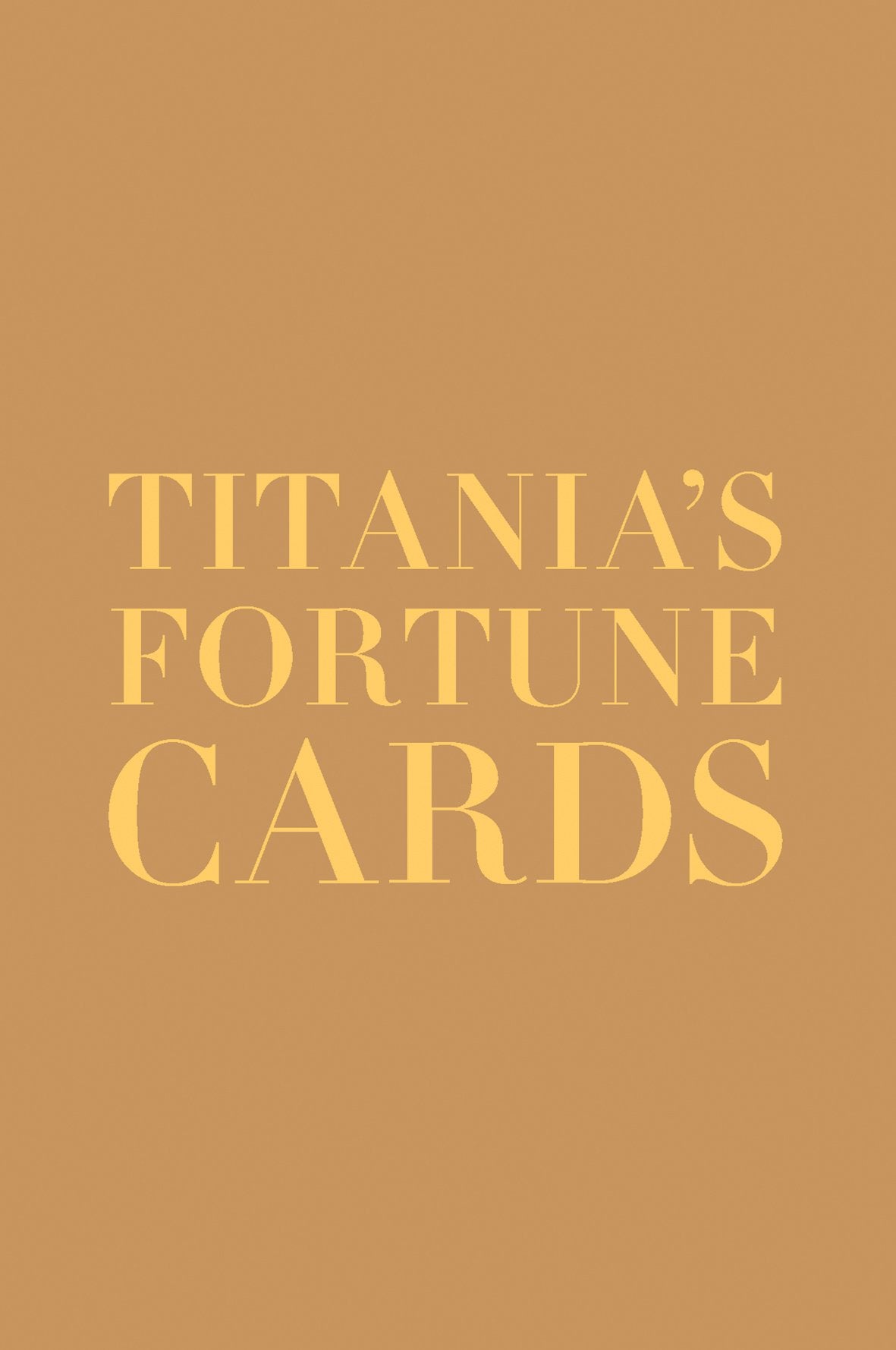 Titania's Fortune Cards: How to Lay Out and Interpret the Cards