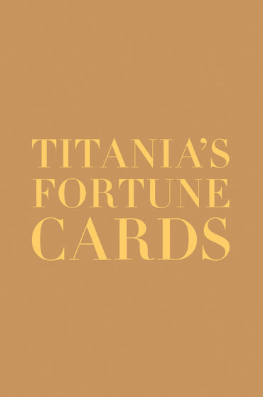 Titania's Fortune Cards: How to Lay Out and Interpret the Cards