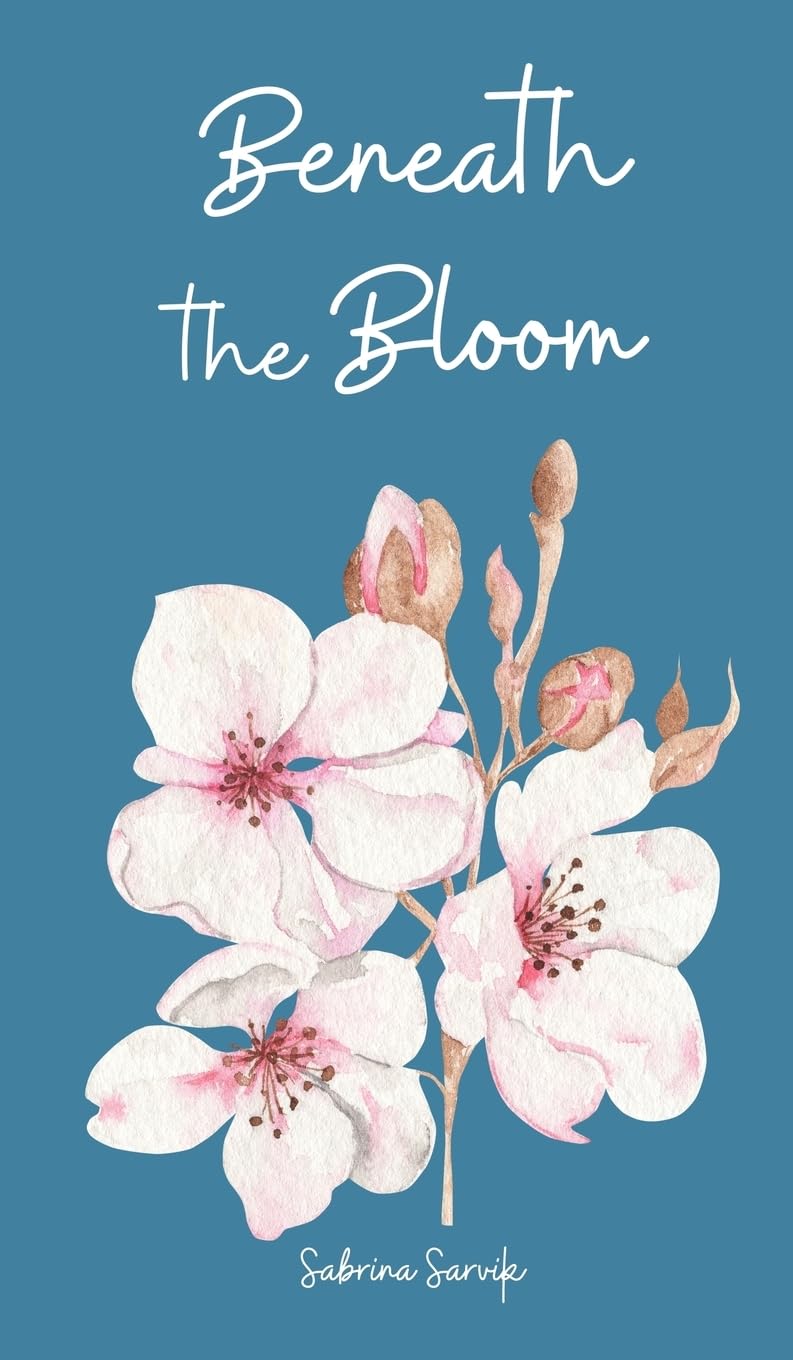 Beneath the Bloom