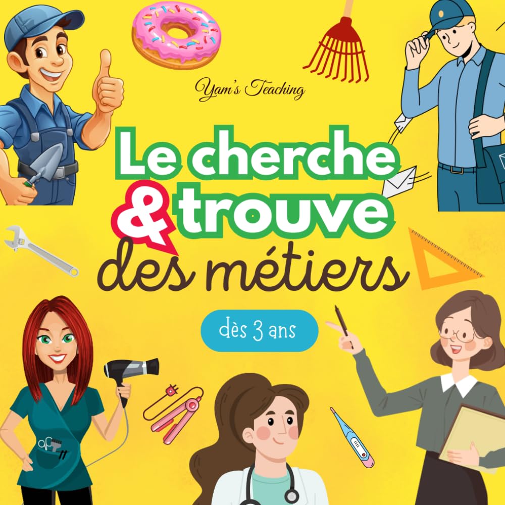 Le Cherche et Trouve des Métiers: Dès 3 ans (French Edition)