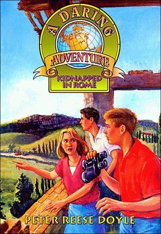 Kidnapped in Rome (Daring Adventure)