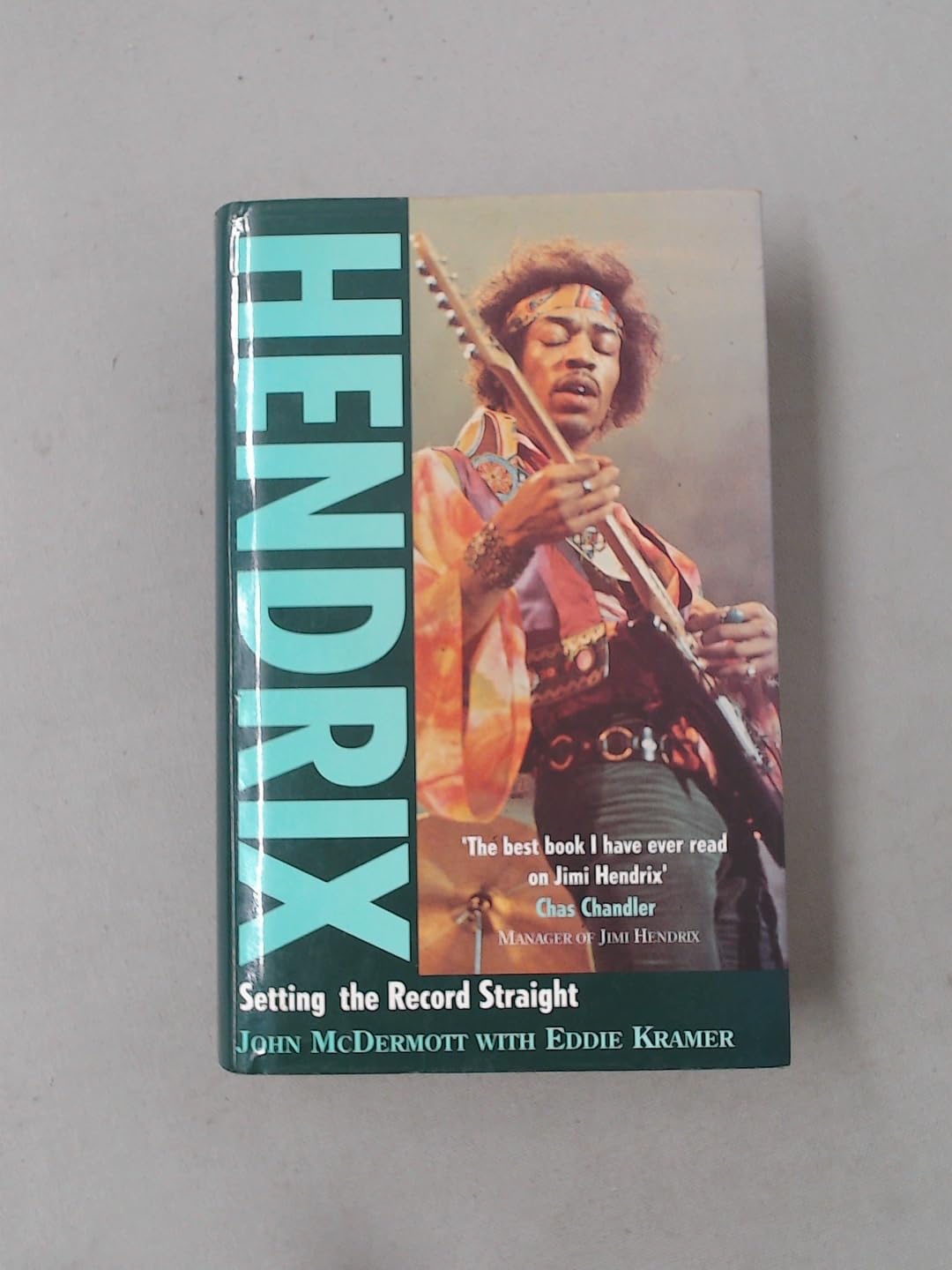 Hendrix : Setting the Record Straight