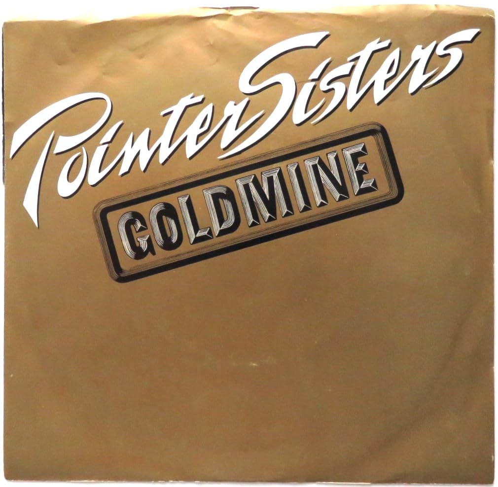 Pointer Sisters: Goldmine / Sexual Power 7" 45 NM Canada RCA 5062-7-R