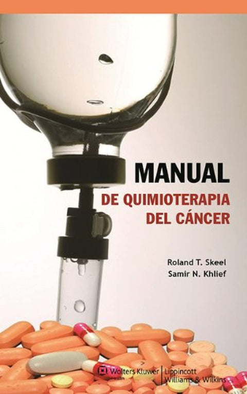 Manual de quimioterapia del cáncer (Spanish Edition)