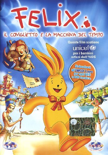 Felix - Il Coniglietto E La Macchina Del Tempo [Import italien]