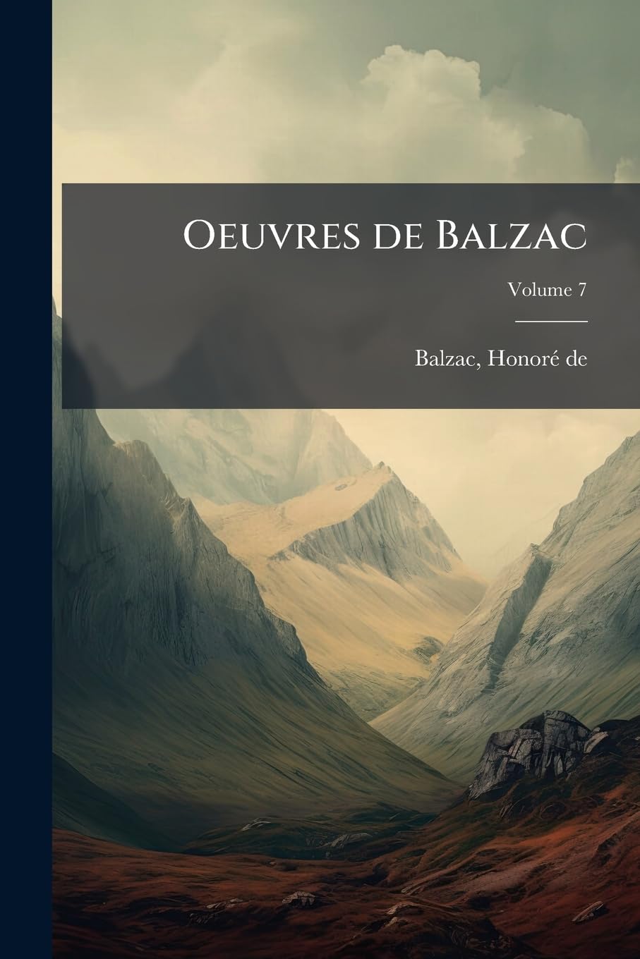 Oeuvres de Balzac; Volume 7 (French Edition)