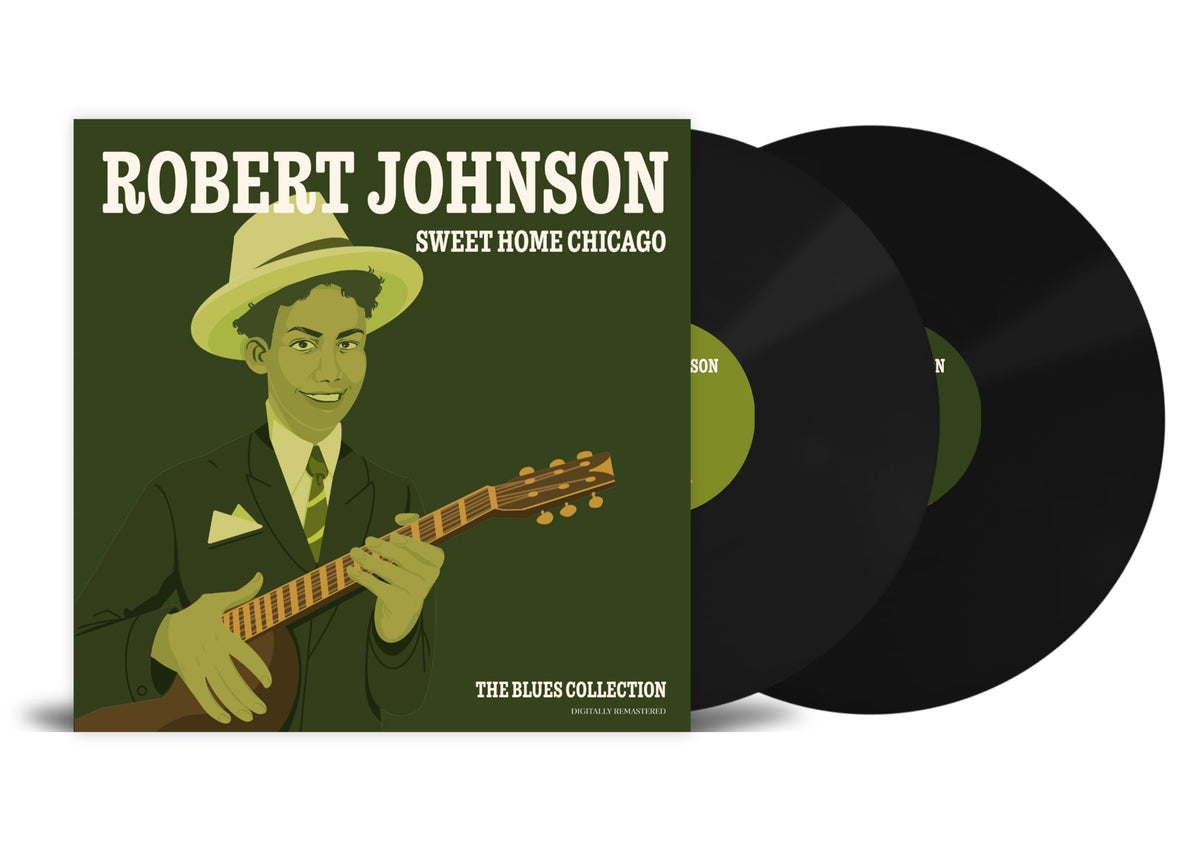 Sweet Home Chicago - Robert Johnson Remastered Blues Collection [Vinyl]