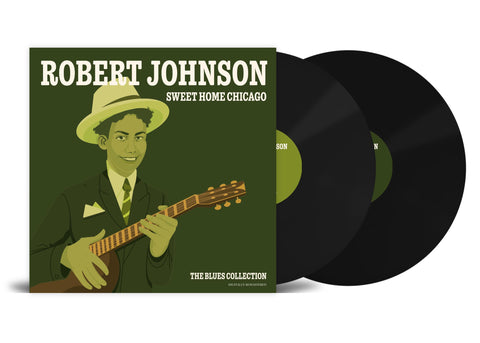 Sweet Home Chicago - Robert Johnson Remastered Blues Collection [Vinyl]