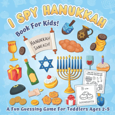 I Spy Hanukkah Book For Kids: A Fun Hanukkah Coloring & Guessing Game for Toddlers Ages 2-5 Boys and Girls: Great Hanukk