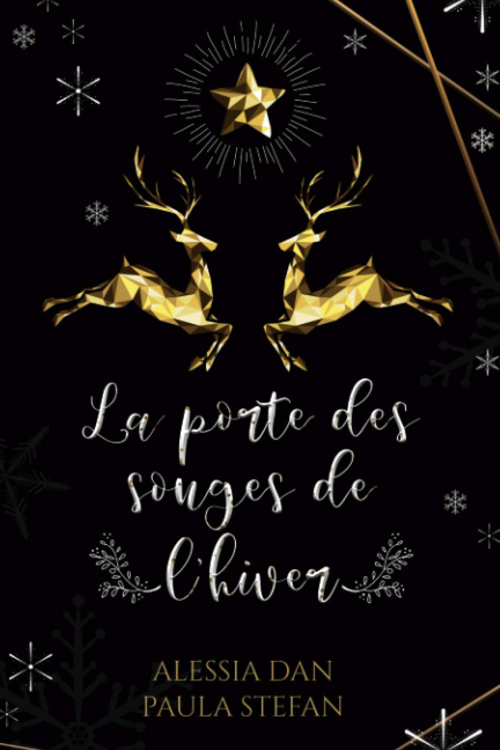 La porte des songes de l'hiver: Recueil de nouvelles (French Edition)
