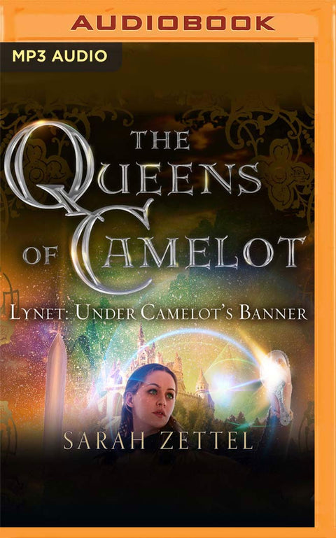 Lynet: Under Camelot's Banner (The Queens of Camelot, 3)