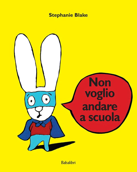 non voglio andare a scuola