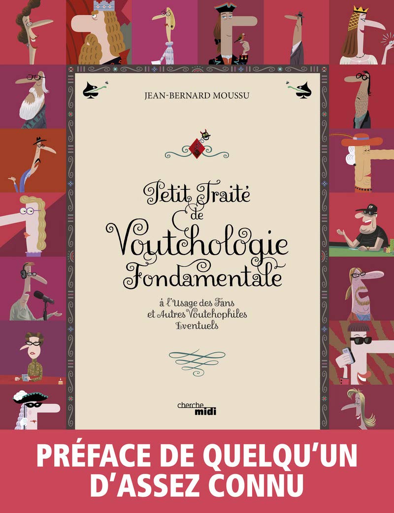 Petit traité de Voutchologie fondamentale