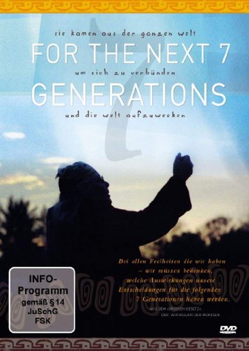 For the next 7 Generations (OmU) - Bio