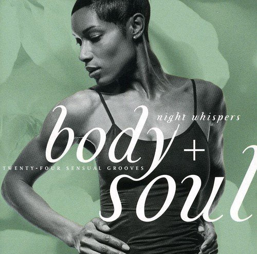 Body & Soul-Night Whispers