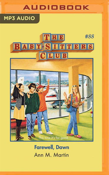 Farewell, Dawn (The Baby-Sitters Club, 88)