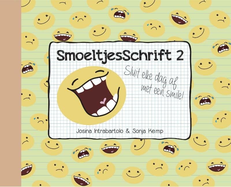 SmoeltjesSchrift 2 (SmoeltjesSchrift: sluit elke dag af met een smile)