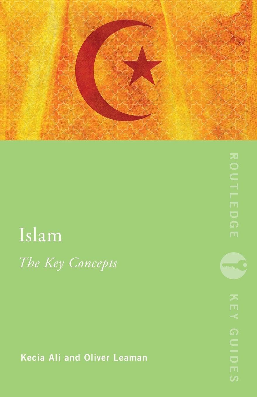 Islam: The Key Concepts: Islam: The Key Concepts (Routledge Key Guides)