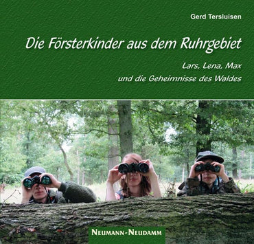 Die Försterkinder vom Ruhrgebiet