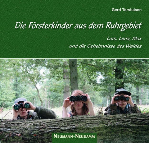 Die Försterkinder vom Ruhrgebiet