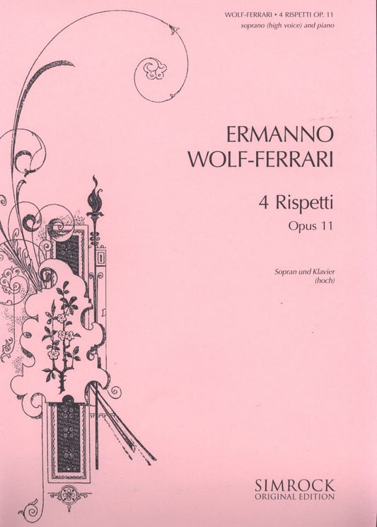 4 Rispetti: op. 11. high voice and piano. aiguë.