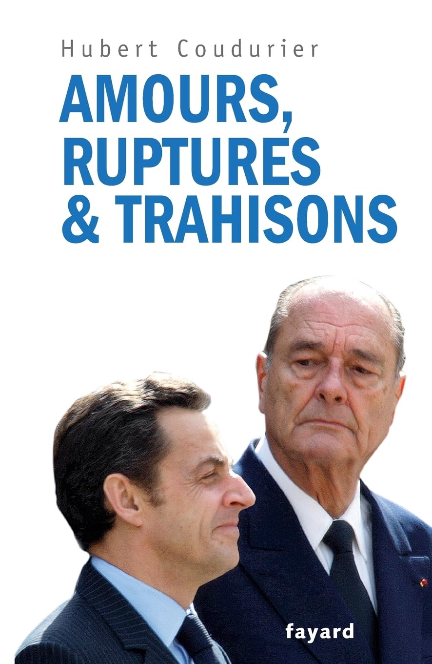 Amours, ruptures et trahisons (French Edition)